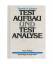 Gustav A. Lienert: Testaufbau und Testan