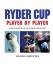 McCann Liam: Ryder Cup - Player by Playe