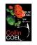 Collin Coel: Unter der Rose