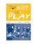 gebrauchtes Buch – Anna Beresin – The Art of Play: Recess and the Practice of Invention – Bild 1