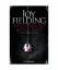 Joy Fielding: Sag, dass du mich liebst