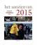 Het aanzien van 2015 Het aanzien van 2015
