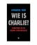 Emmanuel Todd: Wie is Charlie?