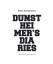 Peter Dunstheimer: Dunstheimers Diaries