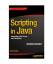 gebrauchtes Buch – Kishori Sharan – Scripting in Java – Bild 1
