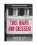 Sanela Egli: Das Haus am Giessen