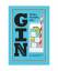 Dan Jones: Gin: Shake, Muddle, Stir