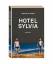 Joachim Lottmann: Hotel Sylvia