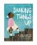 Susan Hood: Shaking Things Up: 14 Young 