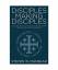 Steven W. Manskar: Disciples Making Disc Steven W. Manskar: Disciples Making Disc