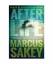 Marcus Sakey: Afterlife