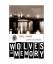 Bill James: Wolves of Memory