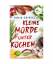 Tanja Griesel: Nur eine Prise Mord