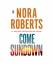 Nora Roberts: Come Sundown