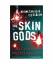 Richard Montanari: The Skin Gods