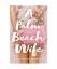 gebrauchtes Buch – Susannah Marren – A Palm Beach Wife – Bild 1