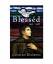 Lachlan Donehue: Blesséd 1431-1918 Lachlan Donehue: Blesséd 1431-1918