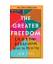 Alya Mooro: The Greater Freedom: Life as