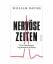 William Davies: Nervöse Zeiten