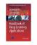 gebrauchtes Buch – Handbook of Deep Learning Applications – Bild 1