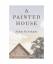 John Grisham: A Painted House