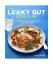 Sarah Kay Hoffman: The Leaky Gut Meal Pl