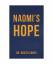 gebrauchtes Buch – Rosita Cantu – Naomi's Hope – Bild 1