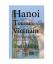 David Mills: Hanoi Tourism, Vietnam