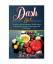 Ben Oliver: DASH Diet: The Dash diet for