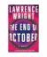 Lawrence Wright: The End of October