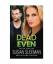 gebrauchtes Buch – Susan Sleeman – Dead Even – Bild 1