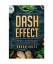 Aaron Holtz: Dash Diet - The Dash Effect