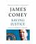 James Comey: Saving Justice