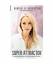 Gabrielle Bernstein: Super Attractor