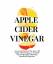 Catherine Rose: Apple Cider Vinegar