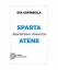 Eva Cantarella: Sparta e Atene. Autorita