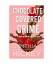 Cynthia Hickey: Chocolate-Covered Crime: