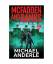 Michael Anderle: One Decision Too Late Michael Anderle: One Decision Too Late