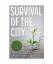 gebrauchtes Buch – Edward Glaeser – Survival of the City – Bild 1