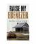 Richard Gerald Shrubb: Raise My Ebenezer Richard Gerald Shrubb: Raise My Ebenezer