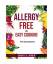 Julie L Rice: Allergy-Free and Easy Cook