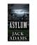 Jack Adams: Asylum