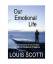 Louis Scotti: Our Emotional Life