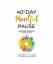 Simone E. Clark: The 40-Day Mindful Paus