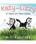 K. E. Bancroft: Katy and Lizzy (A Tale o