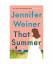 Jennifer Weiner: That Summer