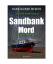 Hans-Rainer Riekers: Sandbankmord. Ostfr Hans-Rainer Riekers: Sandbankmord. Ostfr