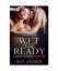 James, R.P.: LESBIAN ROMANCE- Wet And Re