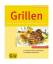 gebrauchtes Buch – Annette Heisch – Grillen – Bild 1