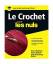 First: Le crochet pour les nuls